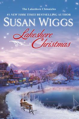 Lakeshore Christmas By Susan Wiggs Cover Image