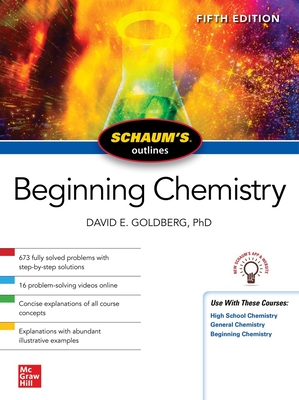 Schaum's Outline of Beginning Chemistry, Fifth Edition By David Goldberg Cover Image