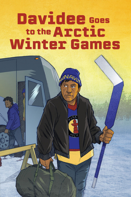 Davidee Goes to the Arctic Winter Games: English Edition Cover Image
