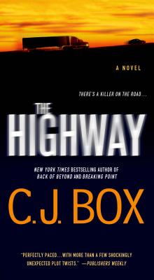 The Highway: A Cody Hoyt/Cassie Dewell Novel [eBook]