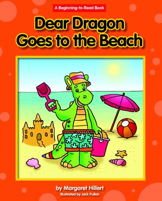 Dear Dragon Goes to Beach (Beginning-To-Read - Dear Dragon)