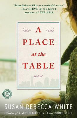 Cover Image for A Place at the Table;  A Novel