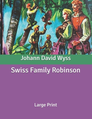 Swiss Family Robinson