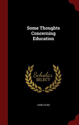 Some Thoughts Concerning Education Cover Image