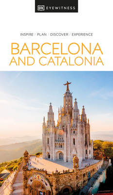DK Eyewitness Barcelona and Catalonia (Travel Guide) Cover Image