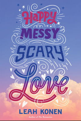 Happy Messy Scary Love Cover Image