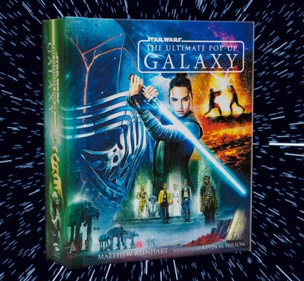 Star Wars: The Ultimate Pop-Up Galaxy (Pop up books for Star Wars Fans) By Matthew Reinhart, Kevin Wilson (Illustrator) Cover Image