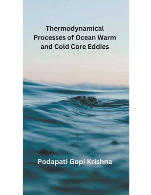 Thermodynamical Processes of Ocean Warm and Cold Core Eddies Cover Image