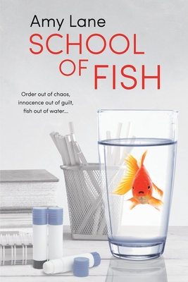 School of Fish (Fish Out of Water #6)