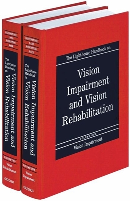 The Lighthouse Handbook on Vision Impairment and Vision Rehabilitation: Two Volume Set Cover Image