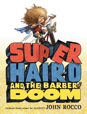 Cover Image for Super Hair-o and the Barber of Doom