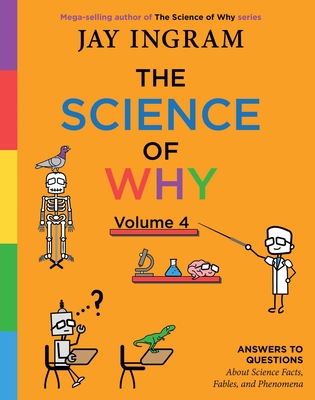 Cover for The Science of Why, Volume 4