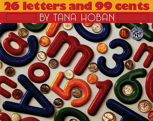 26 Letters and 99 Cents Cover Image