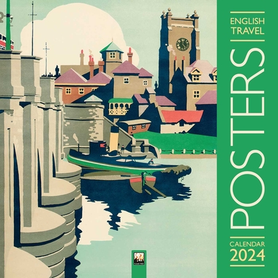 English Travel Posters Wall Calendar 2024 (Art Calendar) Cover Image