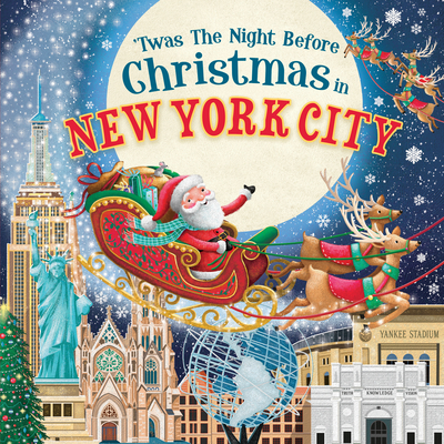 'Twas the Night Before Christmas in New York City Cover Image