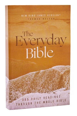Nkjv, the Everyday Bible, Paperback, Red Letter, Comfort Print: 365 Daily Readings Through the Whole Bible By Thomas Nelson Cover Image