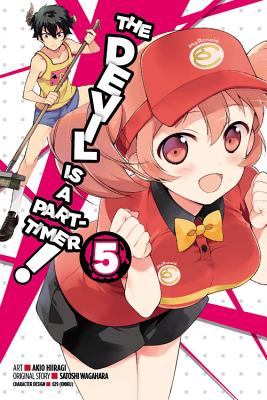 The Devil Is a Part-Timer!, Vol. 5 (manga) (The Devil Is a Part-Timer! Manga #5) By Satoshi Wagahara, Akio Hiiragi (By (artist)) Cover Image