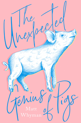 The Unlikely Story of a Pig in the City by Jodi Kendall