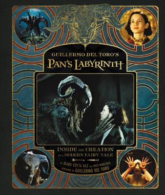 Guillermo del Toro's Pan's Labyrinth: Inside the Creation of a Modern Fairy Tale Cover Image