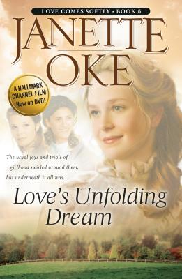 Love's Unfolding Dream (Love Comes Softly #6) Cover Image