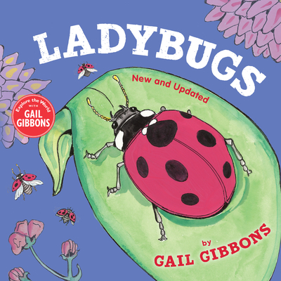 Ladybugs (New & Updated) By Gail Gibbons Cover Image