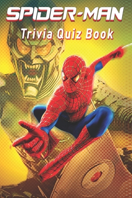 Spider-Man: Trivia Quiz Book Cover Image
