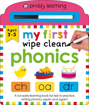 Priddy Learning: My First Wipe Clean Phonics By Roger Priddy, Priddy Books Cover Image