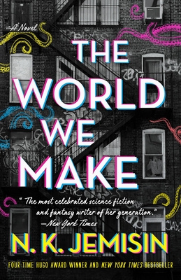 The World We Make (The Great Cities) By N. K. Jemisin Cover Image