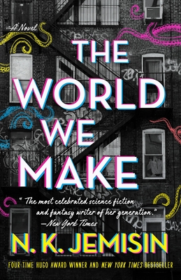 The World We Make: A Novel (The Great Cities #2) By N. K. Jemisin Cover Image