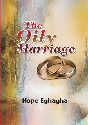 The Oily Marriage Cover Image