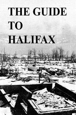 The Guide to Halifax By Stan Johnston-Symth Cover Image