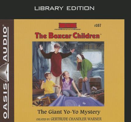 The Giant Yo-Yo Mystery (Library Edition) (The Boxcar Children Mysteries #107)