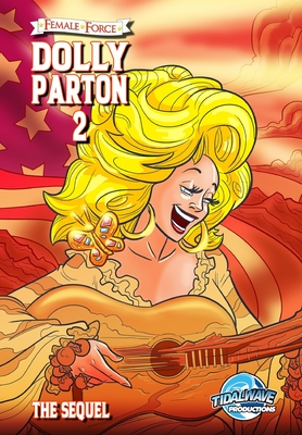 Female Force: Dolly Parton 2: The Sequel Cover Image