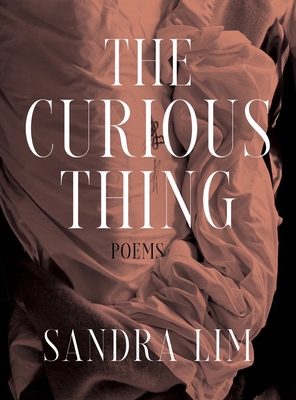The Curious Thing: Poems Cover Image
