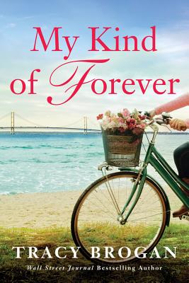 Cover for My Kind of Forever (Trillium Bay Novel #2)