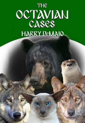 The Octavian Cases (Octavius Bear 17) By Harry Demaio Cover Image