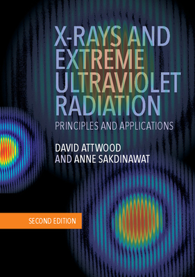 X-Rays and Extreme Ultraviolet Radiation: Principles and Applications Cover Image