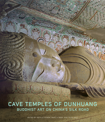 Cave Temples of Dunhuang: Buddhist Art on China’s Silk Road Cover Image