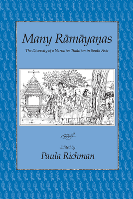Cover for Many Ramayanas: The Diversity of a Narrative Tradition in South Asia