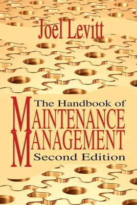 The Handbook of Maintenance Management Cover Image