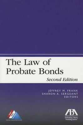 The Law of Probate Bonds Cover Image