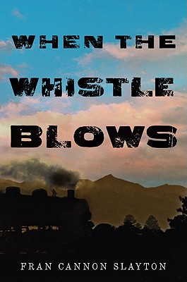Cover Image for When the Whistle Blows