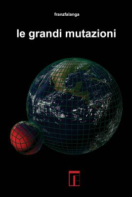 Le grandi mutazioni Cover Image
