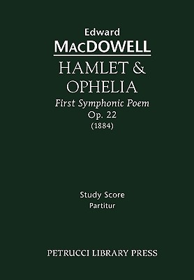 Hamlet & Ophelia, Op.22: Study score Cover Image