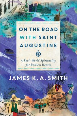 Cover for On the Road with Saint Augustine