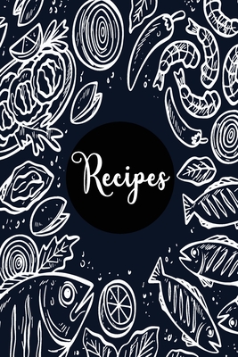 Recipes: Our Family Recipes Journal. Cover Image