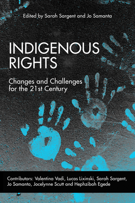 Indigenous Rights: Changes and Challenges for the 21st Century Cover Image