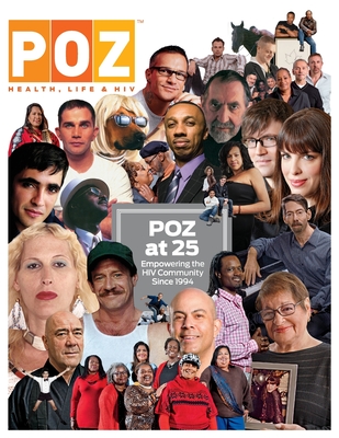 POZ at 25: Empowering the HIV Community Since 1994 Cover Image