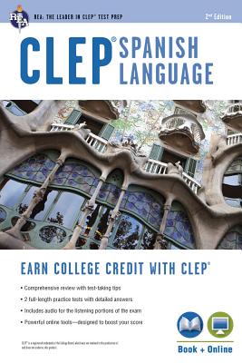 Clep(r) Spanish Language: Levels 1 and 2 (Book + Online) (CLEP Test Preparation) Cover Image