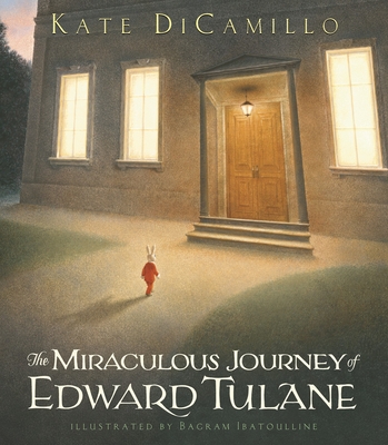 The Miraculous Journey of Edward Tulane Cover Image